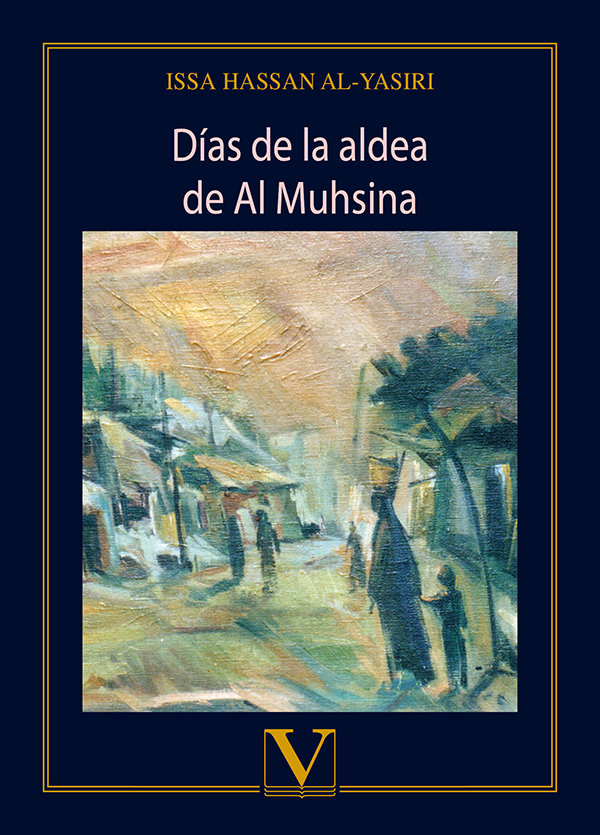 Könyv Días de la aldea de Al Muhsina Al Yasiri