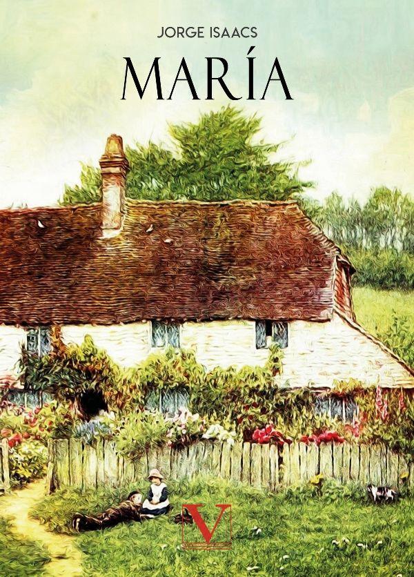 Buch María Jorge Isaacs
