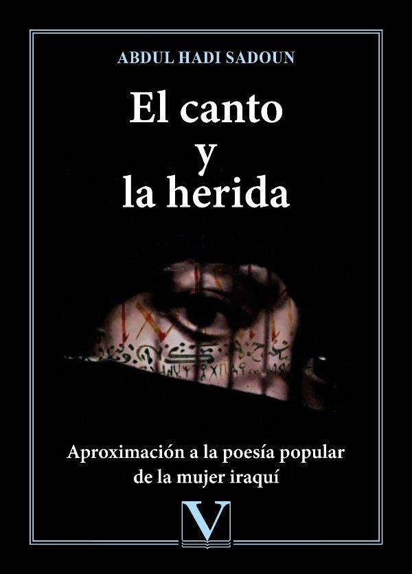 Книга El canto y la herida Hadi Sadoun
