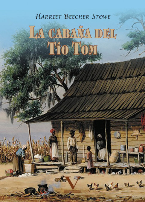 Kniha La cabaña del tío Tom Beecher Stowe