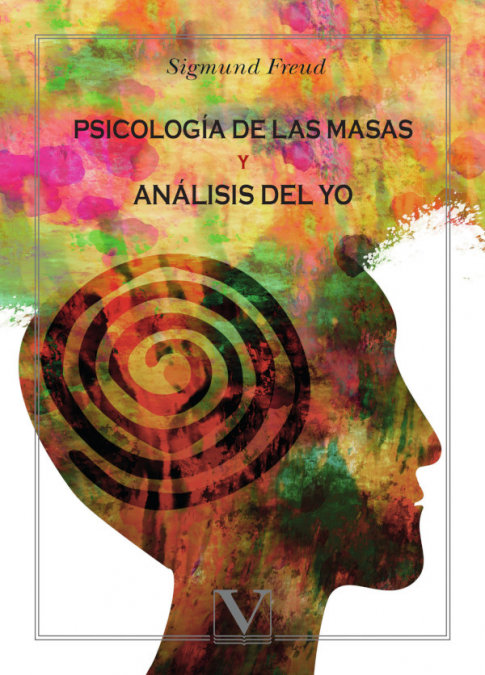 Kniha Psicología de las masas y análisis del yo Freud
