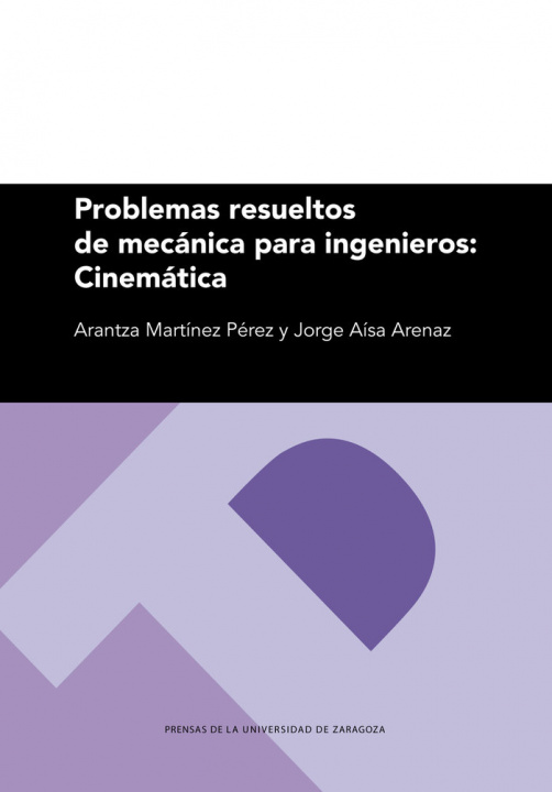 Kniha Problemas resueltos de mecánica para ingenieros: Cinemática Martínez Pérez