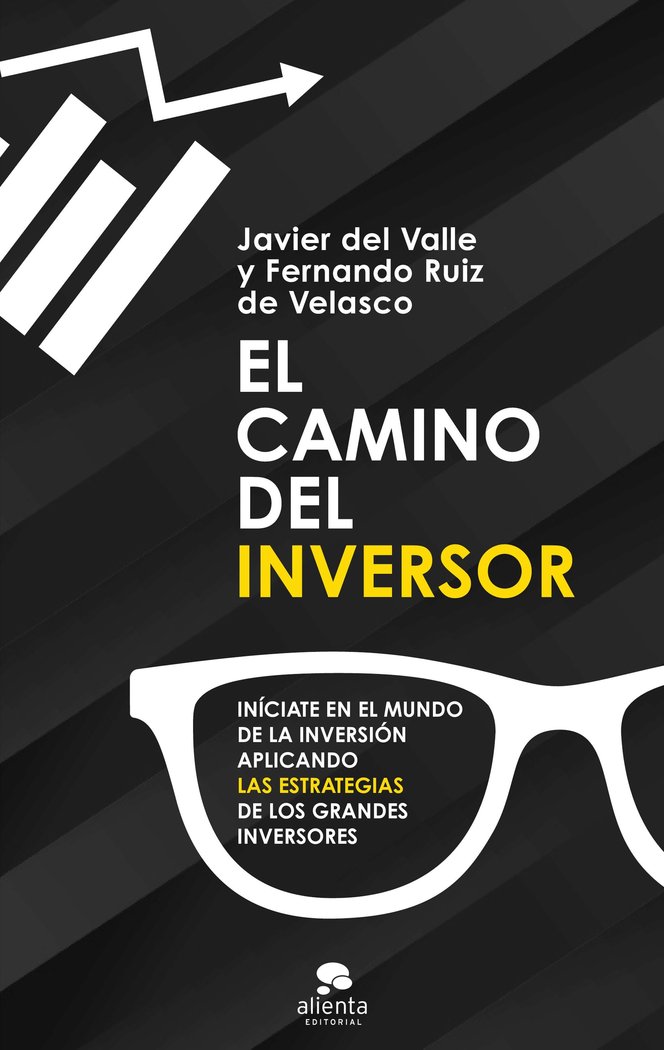 Książka El camino del inversor Valle y Fernando Ruiz de Velasco