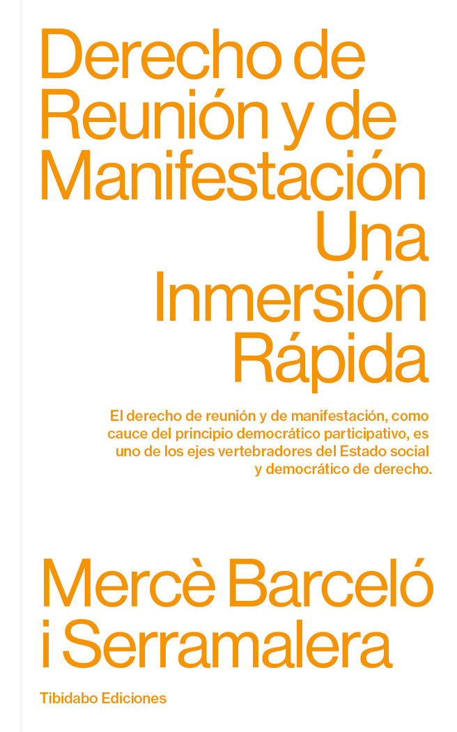 Книга Derecho de Reunión y de Manifestación Barceló i Serramalera