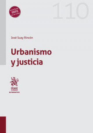 Knjiga Urbanismo y justicia SUAY RINCÓN