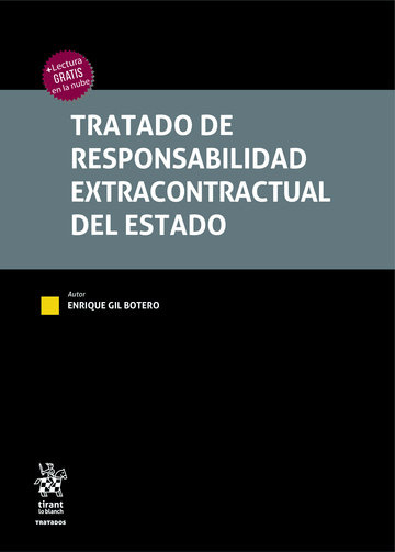 Kniha Tratado de Responsabilidad Extracontractual del Estado Gil Botero