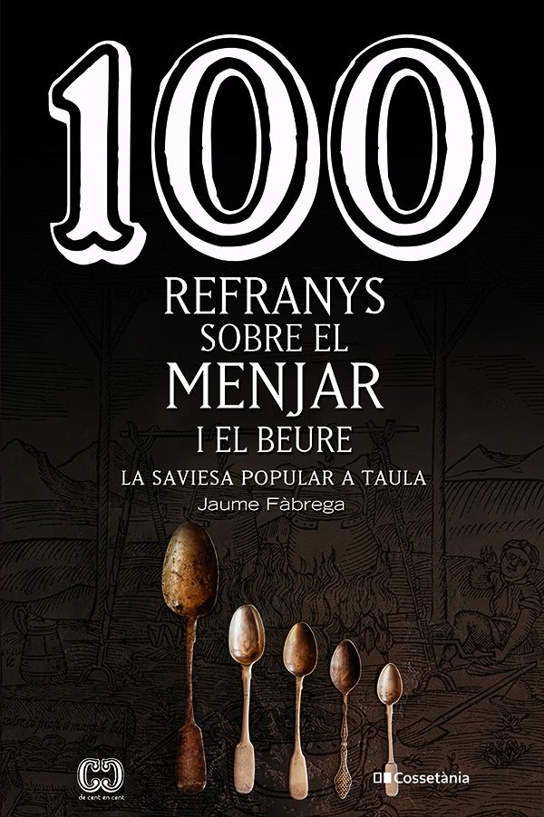 Könyv 100 REFRANYS SOBRE EL MENJAR I EL BEURE CATALAN 