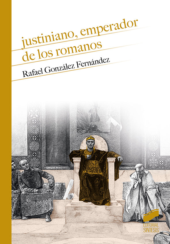 Kniha Justiniano, emperador de los romanos González Fernández
