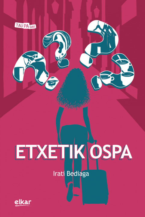 Knjiga Etxetik ospa BEDIAGA REMENTERIA
