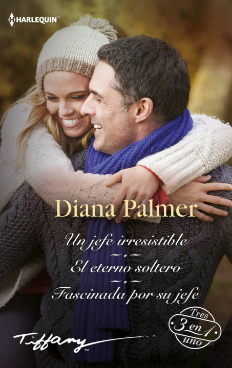 Buch Un jefe irresistible; El eterno solterol; Fascinada por su jefe PALMER