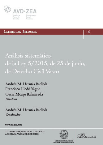 Kniha Análisis sistemático de la Ley 5/2015, de 25 de junio, de Derecho Civil Vasco Urrutia Badiola