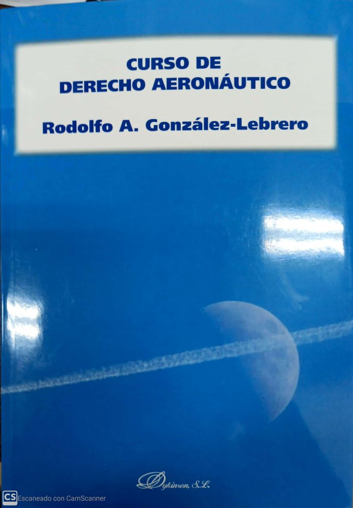 Kniha Curso de Derecho Aeronáutico González-Lebrero y Martínez