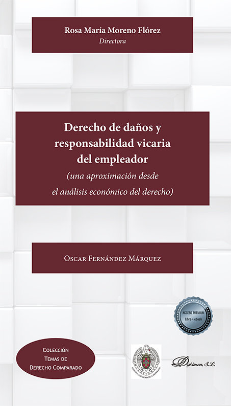 Книга Derecho de daños y responsabilidad vicaria del empleador Fernández Márquez