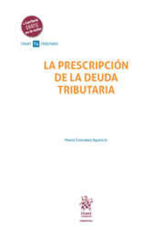 Книга La Prescripción de la Deuda Tributaria González Aparicio