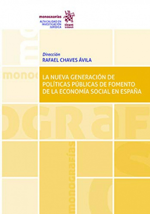 Книга LA NUEVA GENERACION DE POLITICAS PUBLICAS DE FOMENTO DE LA E MOZAS MORAL