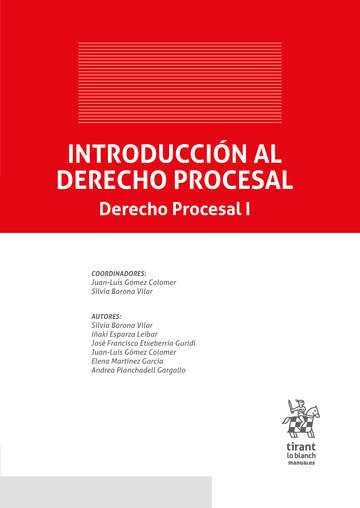Kniha INTRODUCCION AL DERECHO PROCESAL ( DERECHO PROCESAL 1 ) GOMEZ COLOMER