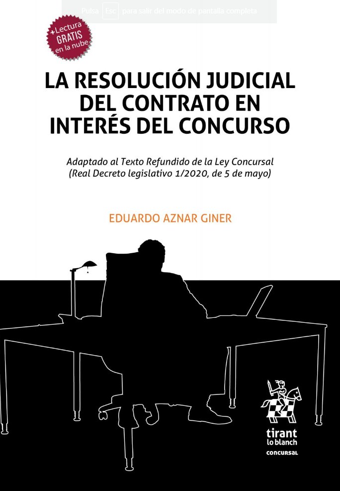 Kniha LA RESOLUCION JUDICIAL DEL CONTRATO EN INTERES DE CONCURSO AZNAR GINER