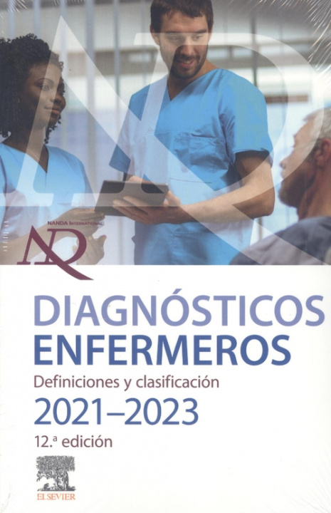 Könyv DIAGNOSTICO ENFERMERO DEFINICIONES Y CLASIFICACION 2021 202 NANDA