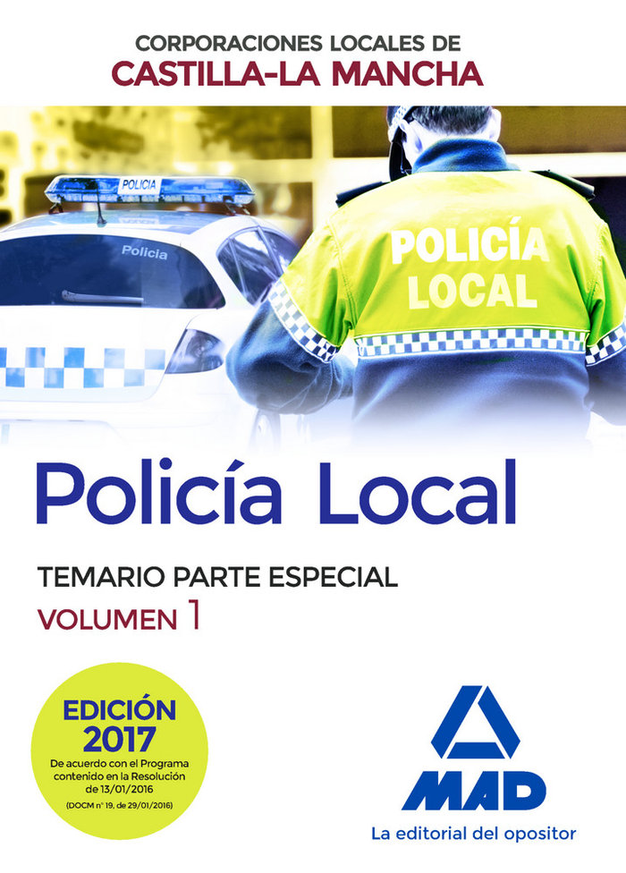Kniha Policía Local de Castilla-La Mancha. Temario. Parte Especial. Volumen 1 Cayetano Rodríguez