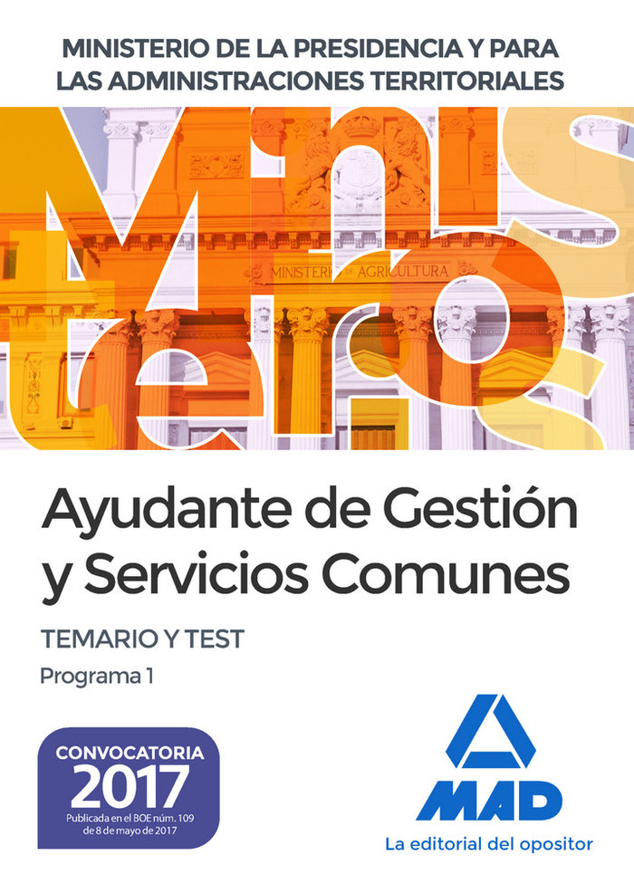 Livre Ayudante de Gestión y Servicios Comunes del Ministerio de la Presidencia y para las Administraciones Morán Alario