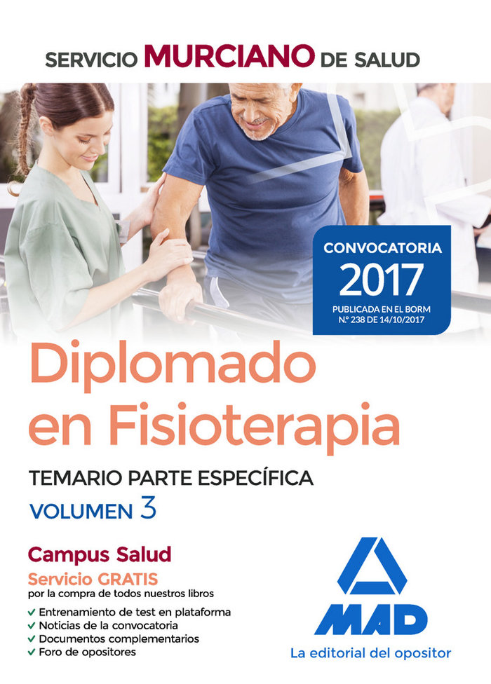 Kniha Diplomado en Fisioterapia del Servicio Murciano de Salud. Temario parte específica volumen 3 Editores