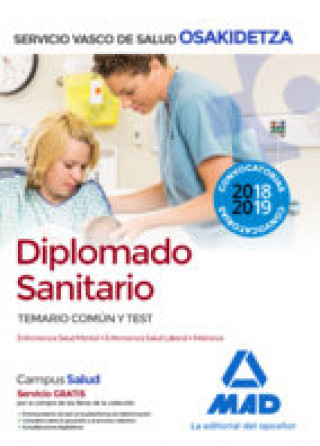 Könyv Diplomado Sanitario de Osakidetza-Servicio Vasco de Salud. Temario común y test Editores