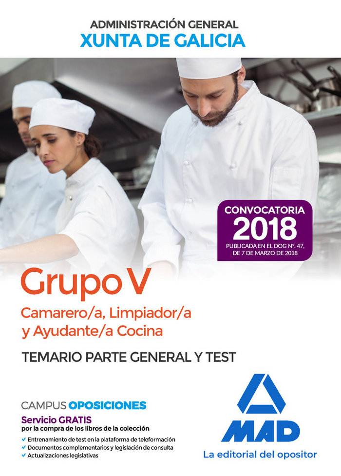 Carte Camarero/a, Limpiador/a y Ayudante/a Cocina (Grupo V) de la Xunta de Galicia. Temario parte general Editores