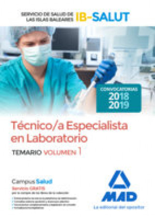 Книга Técnico/a Especialista de Laboratorio del Servicio de Salud de las Illes Balears (IB-SALUT).Temario Editores