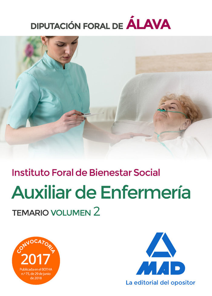 Kniha Técnico/a Auxiliar de Enfermería del Instituto Foral de Bienestar Social de la Diputación Foral de Á Editores