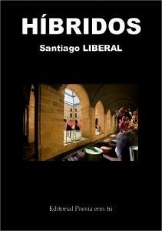 Knjiga HIBRIDOS LIBERAL EXPOSITO