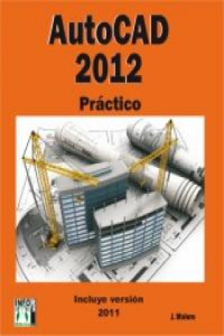 Book AUTOCAD 2012 PRACTICO MOLERO