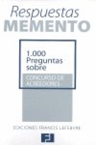 Книга 1000 PREGUNTAS SOBRE CONCURSO DE ACREEDORES 