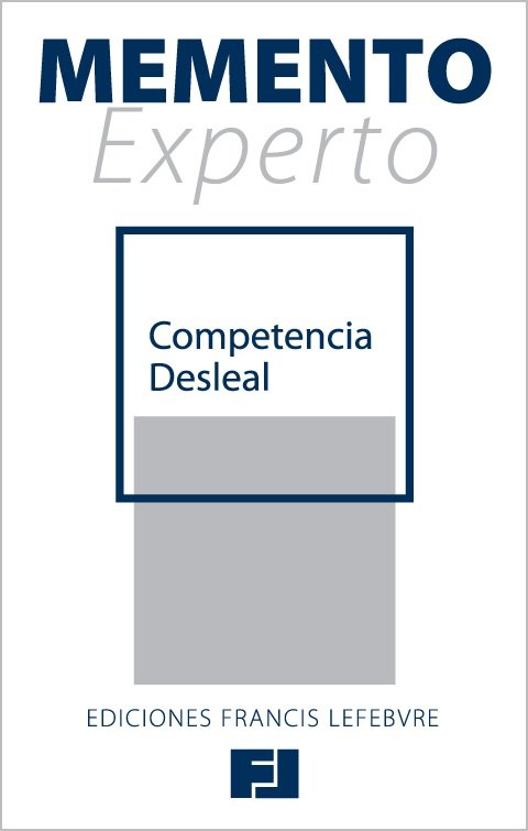 Knjiga MEMENTO EXPERTO COMPETENCIA DESLEAL LEFEBVRE