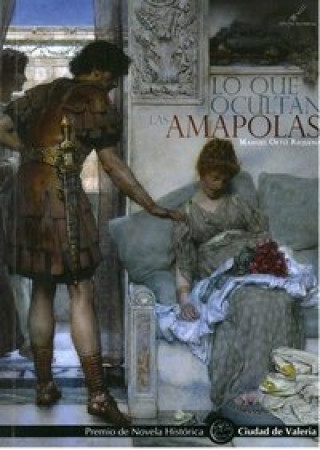 Knjiga Lo que ocultan las amapolas Ortiz Requena