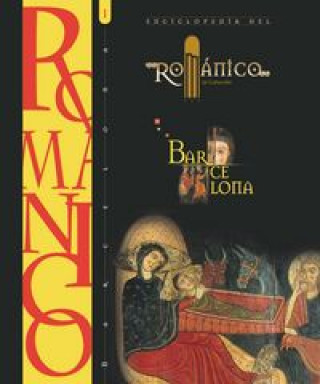 Kniha ENCICLOPEDIA DEL ROMANICO BARCELONA I 