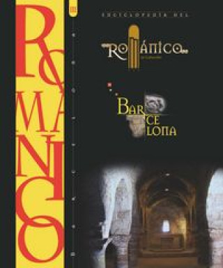 Kniha ENCICLOPEDIA DEL ROMANICO BARCELONA III 