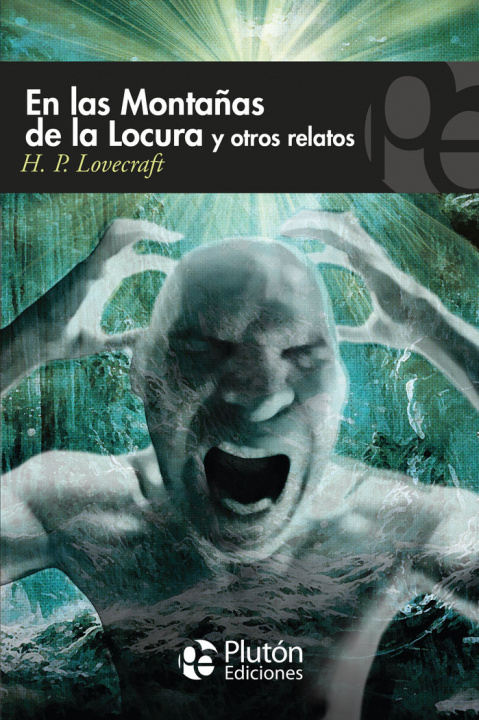 Kniha EN LAS MONTAñAS DE LA LOCURA Y OTROS RELATOS Lovecraft