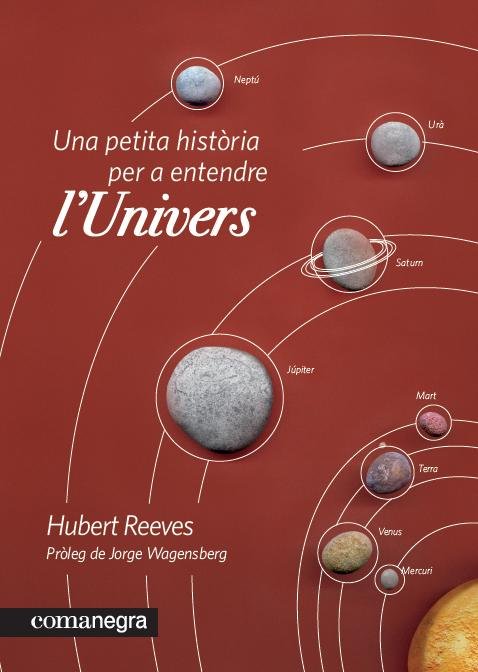 Carte Una petita història per a entendre l'Univers Reeves