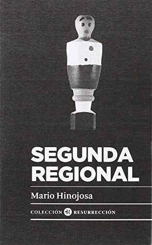 Könyv Segunda Regional Ropero Hinojosa