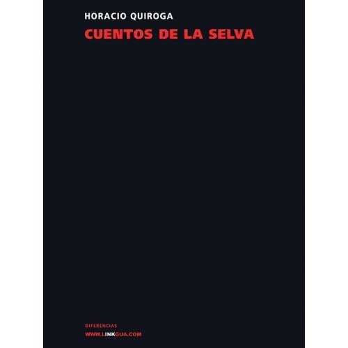Kniha CUENTOS DE LA SELVA QUIROGA