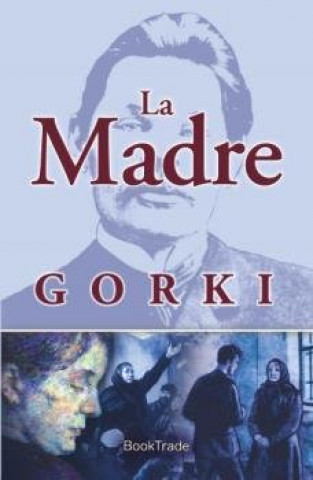 Book MADRE, LA GOR'KIï