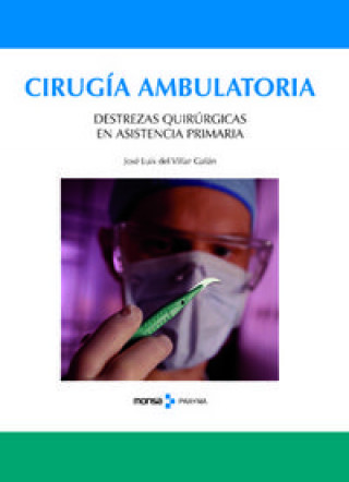Книга Cirugía ambulatoria del Villar Galán