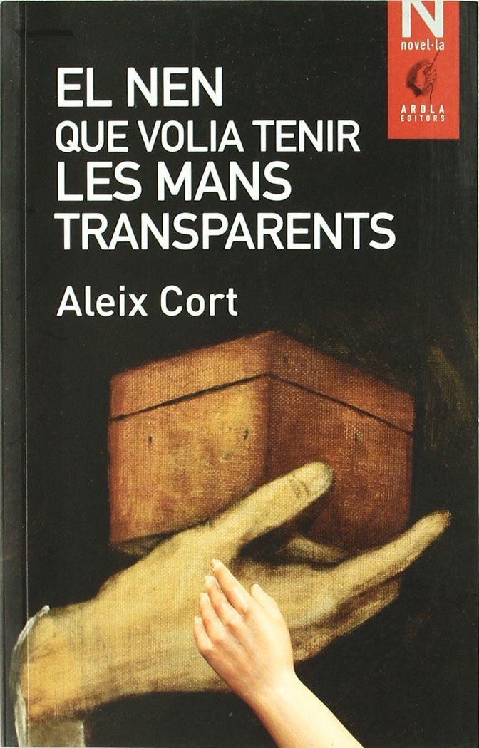 Kniha El nen que volia tenir les mans transparents Cort