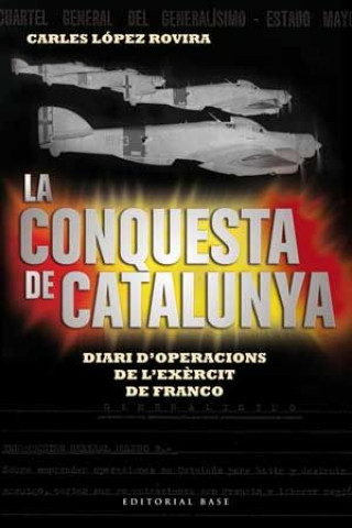 Knjiga La conquesta de Catalunya López Rovira