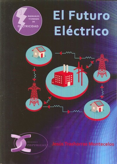 Книга El Futuro Eléctrico Trashorras Montecelos