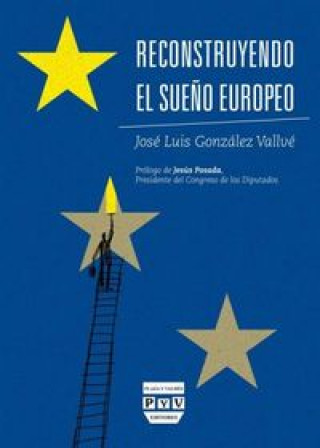 Carte RECONSTRUYENDO EL SUEÑO EUROPEO González Vallvé