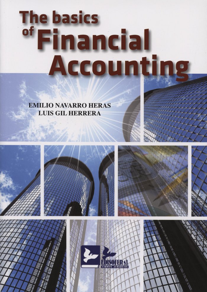 Kniha BASICS OF FINANCIAL ACCOUNTING: THE ADAPTED TO THE SPANISH GENERAL ACCOUNTING PLAN NAVARRO HERAS