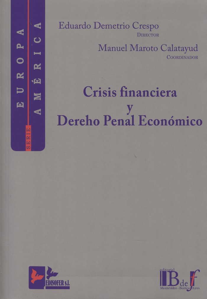 Kniha CRISIS FINANCIERA Y DERECHO PENAL ECONóMICO DEMETRIO CRESPO