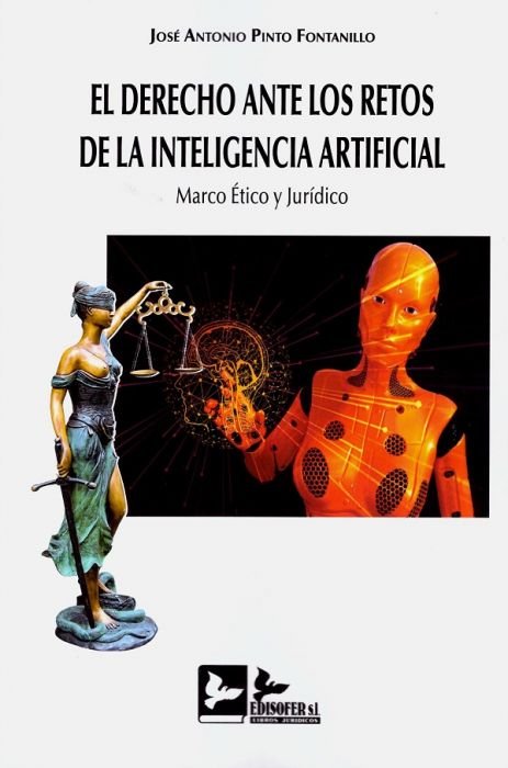 Kniha DERECHO ANTE LOS RETOS DE LA INTELIGENCIA ARTIFICIAL. PINTO FONTANILLO