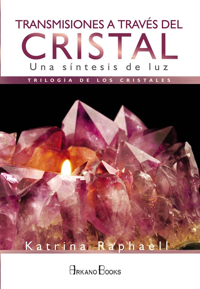 Книга Transmisiones a través del cristal Raphaell